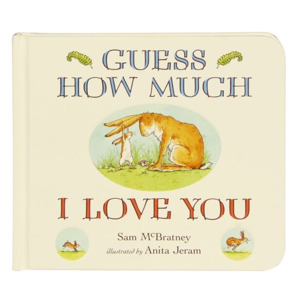 Guess How Much I Love You - Sam McBratney